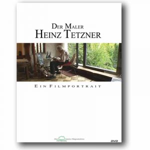 Der Maler Heiz Tetzner